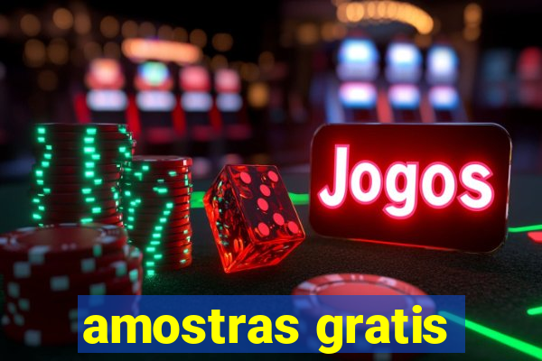 amostras gratis